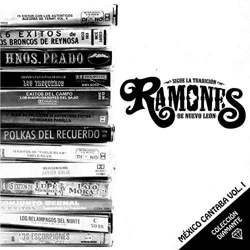 CD Shop - LOS RAMONES DE NUEVO LEON MEXICO CANTABA VOL.1