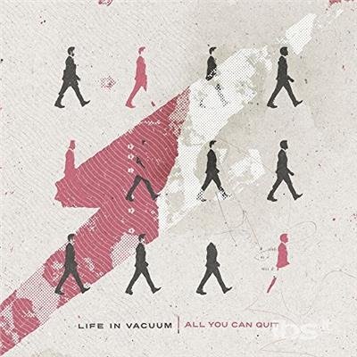 CD Shop - LIFE IN VACUUM ALL YOU CAN QUIT