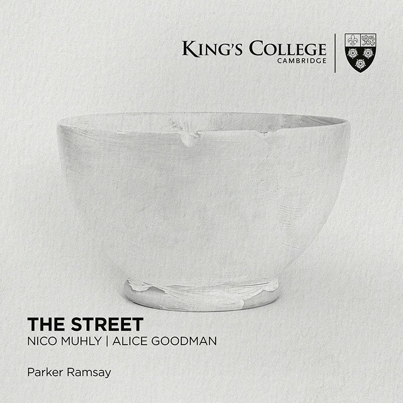 CD Shop - RAMSAY, PARKER / CHOIR OF STREET - NICO MUHLY / ALICE GOODMAN