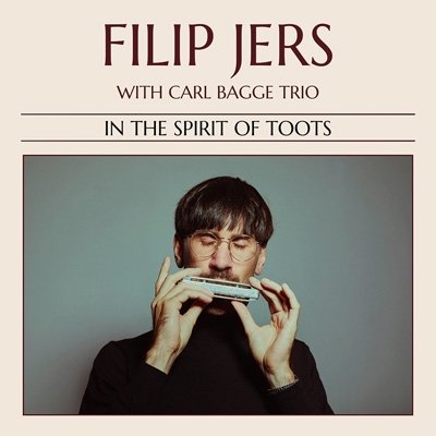 CD Shop - JERS, FILIP & CARL BAGGE IN THE SPIRIT OF TOOTS