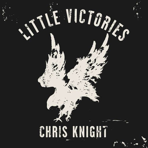 CD Shop - KNIGHT, CHRIS LITTLE VICTORIES