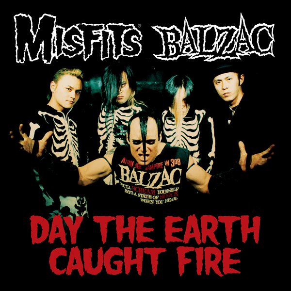 CD Shop - MISFITS/BALZAC DAY THE EARTH CAUGHT FIRE