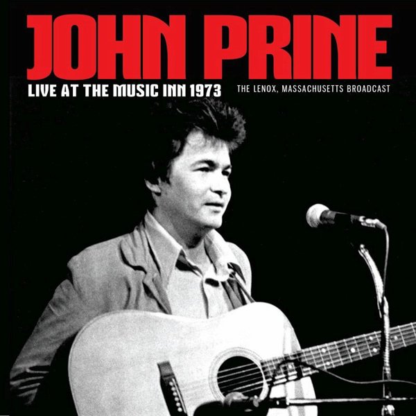 CD Shop - PRINE, JOHN LIVE AT THE MUSIC INN 1973