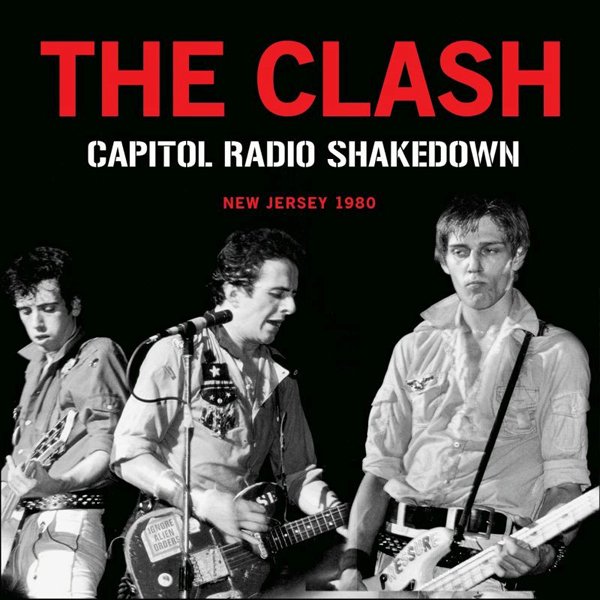CD Shop - CLASH CAPITOL RADIO SHAKEDOWN