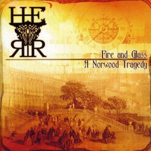 CD Shop - H.E.R.R FIRE AND GLASS -A NORWOOD