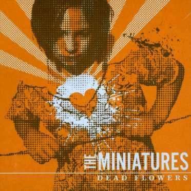 CD Shop - MINIATURES DEAD FLOWERS