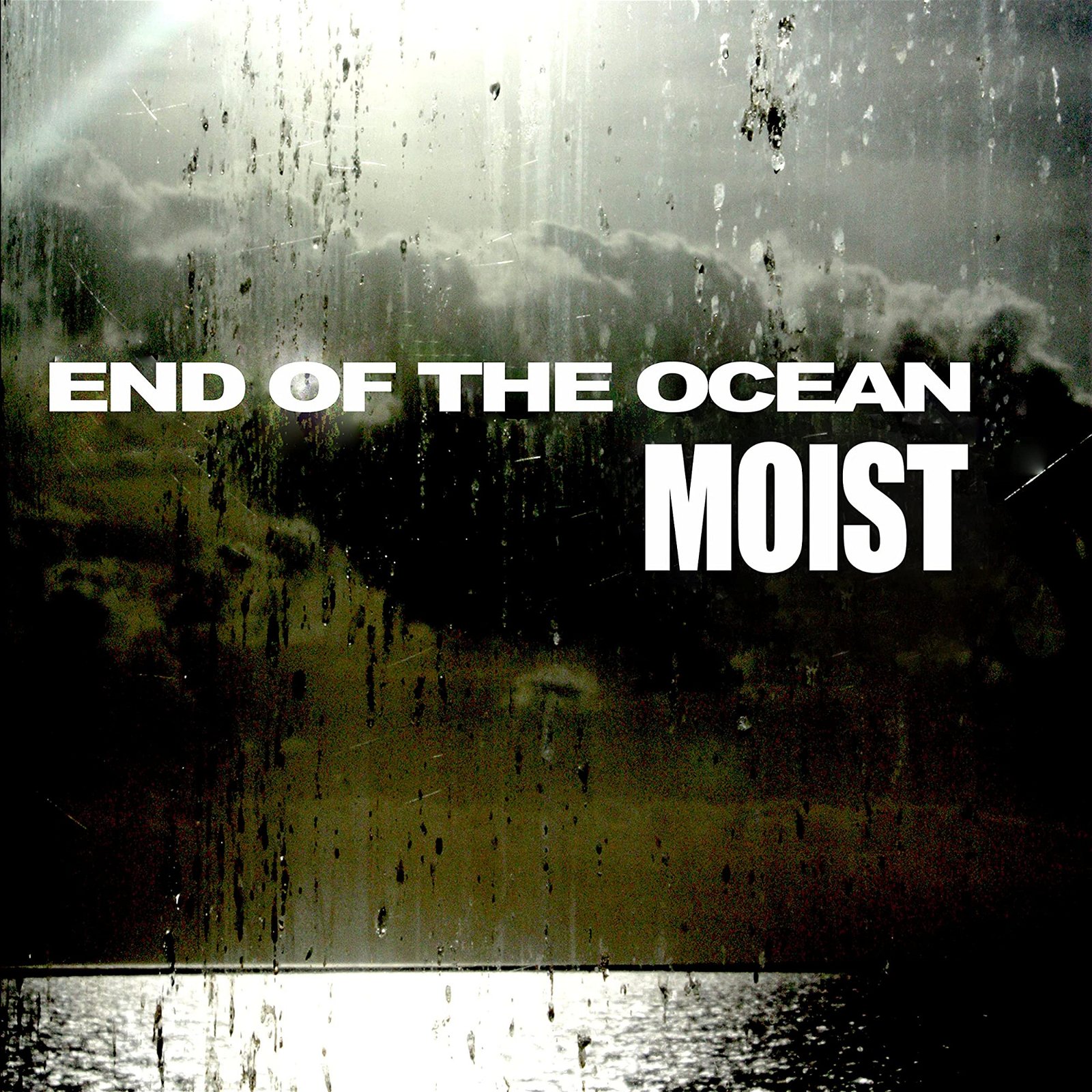 CD Shop - MOIST END OF THE OCEAN