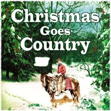 CD Shop - V/A CHRISTMAS GOES COUNTRY