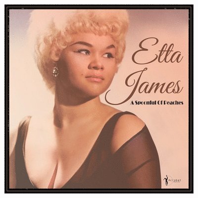 CD Shop - JAMES, ETTA A SPOONFUL OF PEACHES 1955-62