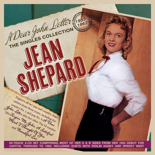 CD Shop - SHEPARD, JEAN A DEAR JOHN LETTER - THE SINGLES COLLECTION 1953-62