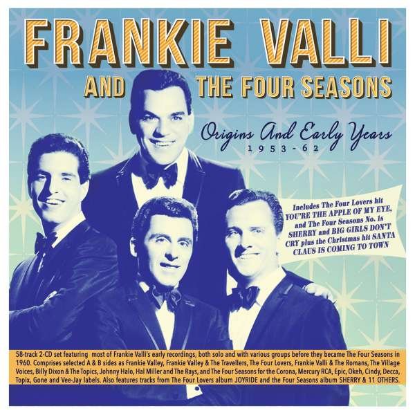 CD Shop - VALLI, FRANKIE & THE FOUR SEASONS ORIGINS AND EARLY YEARS 1953-62