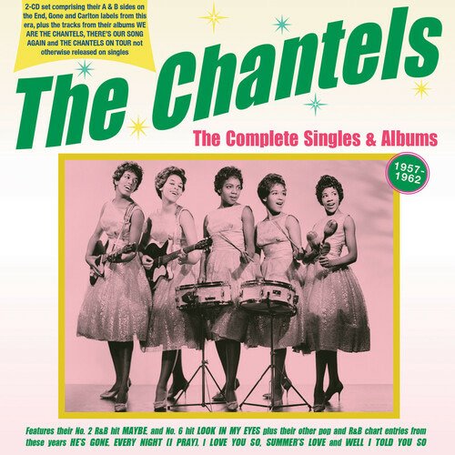 CD Shop - CHANTELS COMPLETE SINGLES & ALBUMS 1957-62