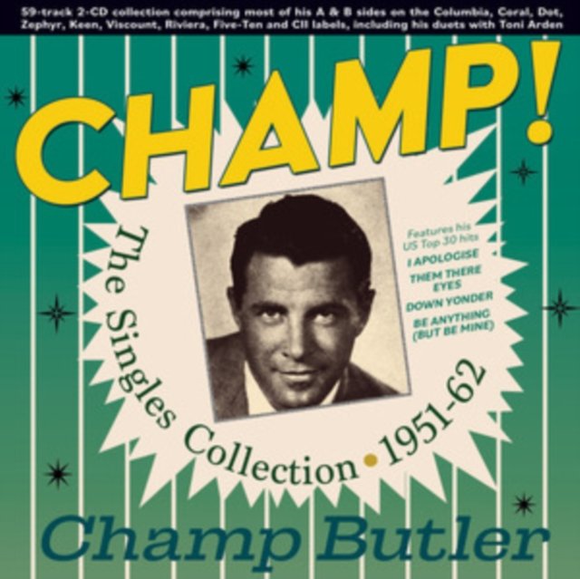 CD Shop - BUTLER, CHAMP CHAMP! THE SINGLES COLLECTION 1951-62