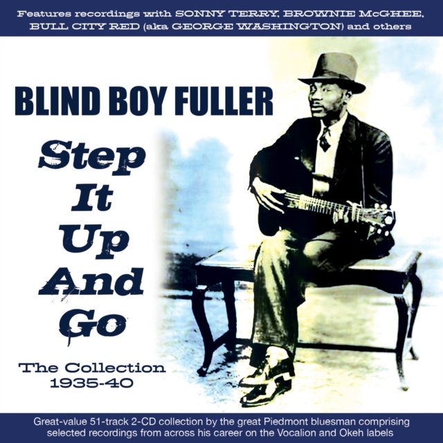CD Shop - BLIND BOY FULLER STEP IT UP AND GO - THE COLLECTION 1935-40
