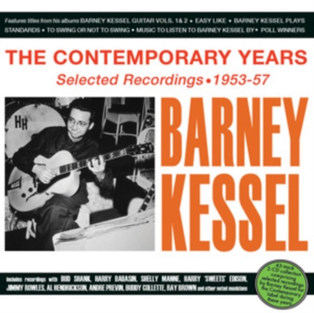 CD Shop - KESSEL, BARNEY CONTEMPORARY YEARS - SELECTED RECORDINGS 1953-57