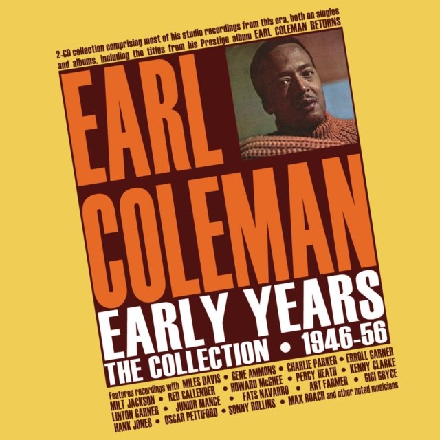 CD Shop - COLEMAN, EARL EARLY YEARS - THE COLLECTION 1946-56