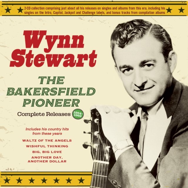 CD Shop - STEWART, WYNN THE BAKERSFIELD PIONEER - COMPLETE RELEASES 1954-62