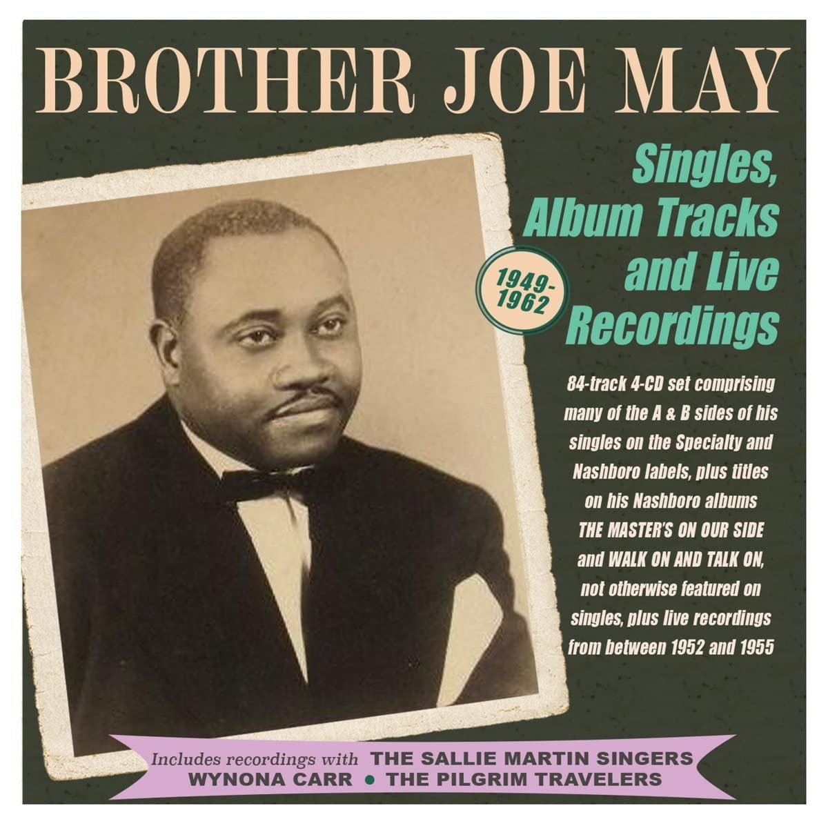 CD Shop - MAY, BROTHER JOE SINGLES, ALBUM TRACKS  AND LIVE RECORDINGS 1949-62