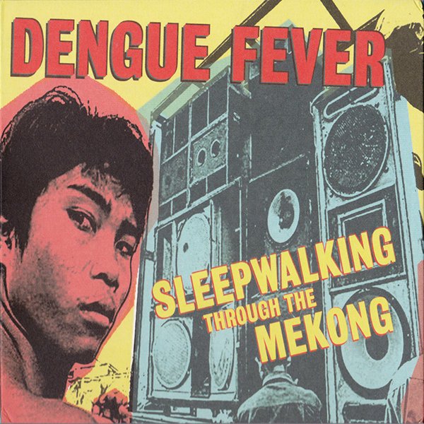 CD Shop - DENGUE FEVER SLEEPWALKING THROUGH THE MEKONG