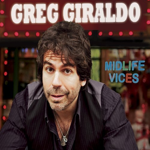 CD Shop - GIRALDO, GREG MIDLIFE VICES