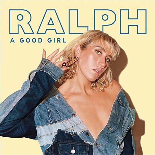 CD Shop - RALPH A GOOD GIRL