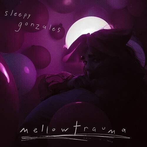 CD Shop - SLEEPY GONZALES MELLLOWTRAUMA
