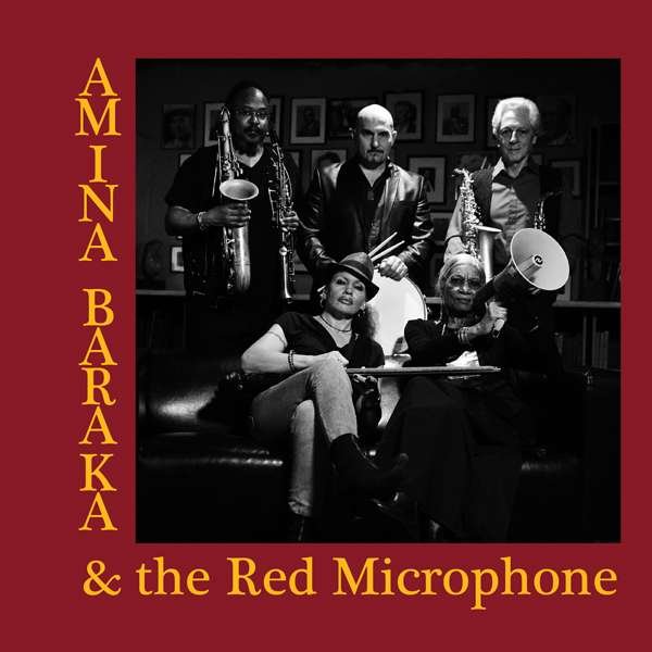 CD Shop - BARAKA, AMINA & RED MICRO AMINA BARAKA & THE RED MICROPHONE