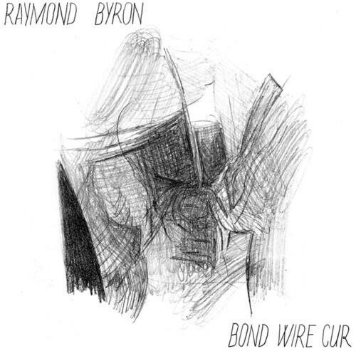 CD Shop - BYRON, RAYMOND BOND WIRE CUR