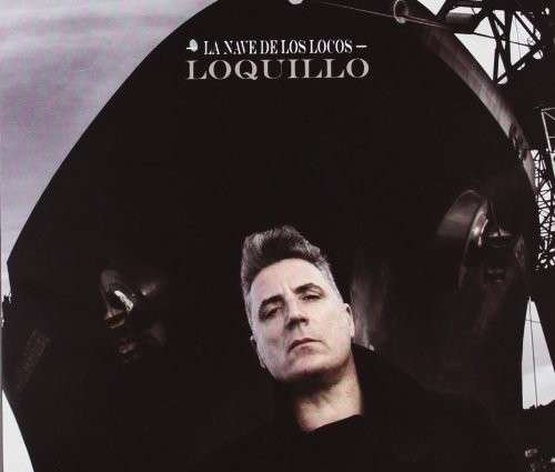 CD Shop - LOQUILLO LA NAVE DE LOS LOCOS