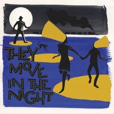 CD Shop - V/A THEY MOVE IN THE NIGHT