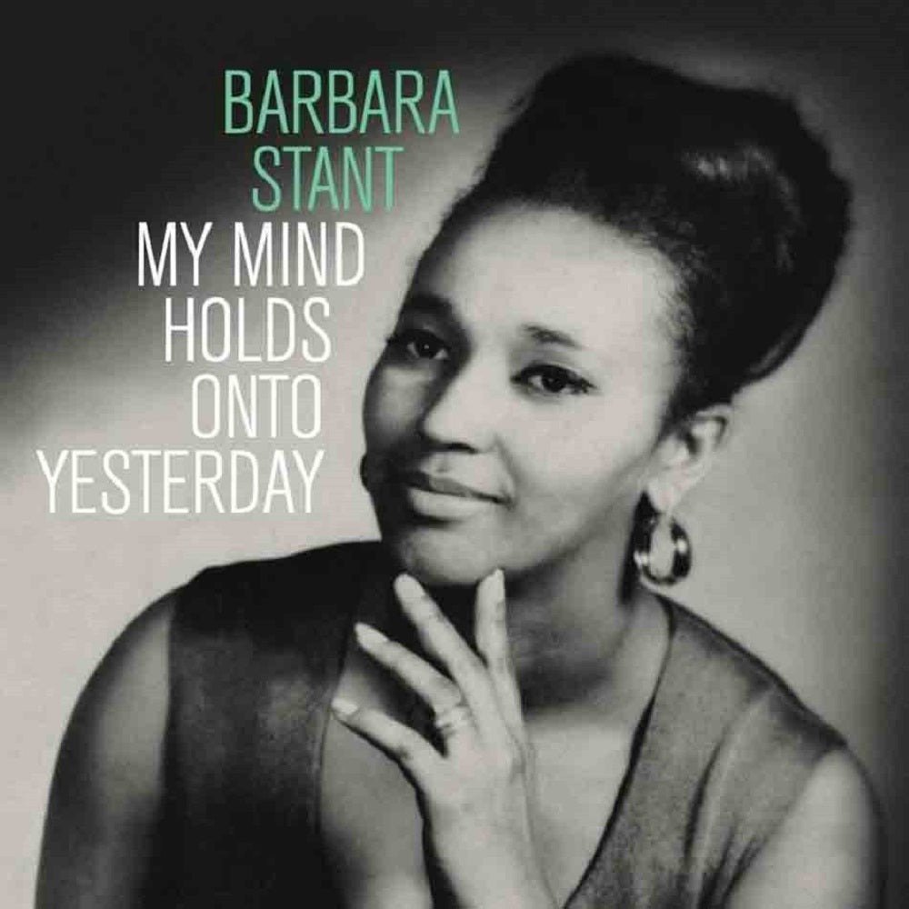 CD Shop - STANT, BARBARA MY MIND HOLDS ON TO YESTERDAY