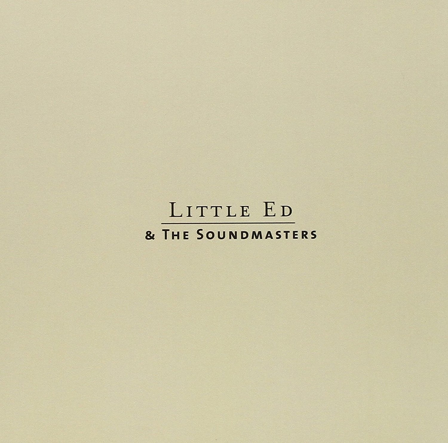 CD Shop - LITTLE ED & THE SOUNDMASTERS LITTLE ED & THE SOUNDMASTERS