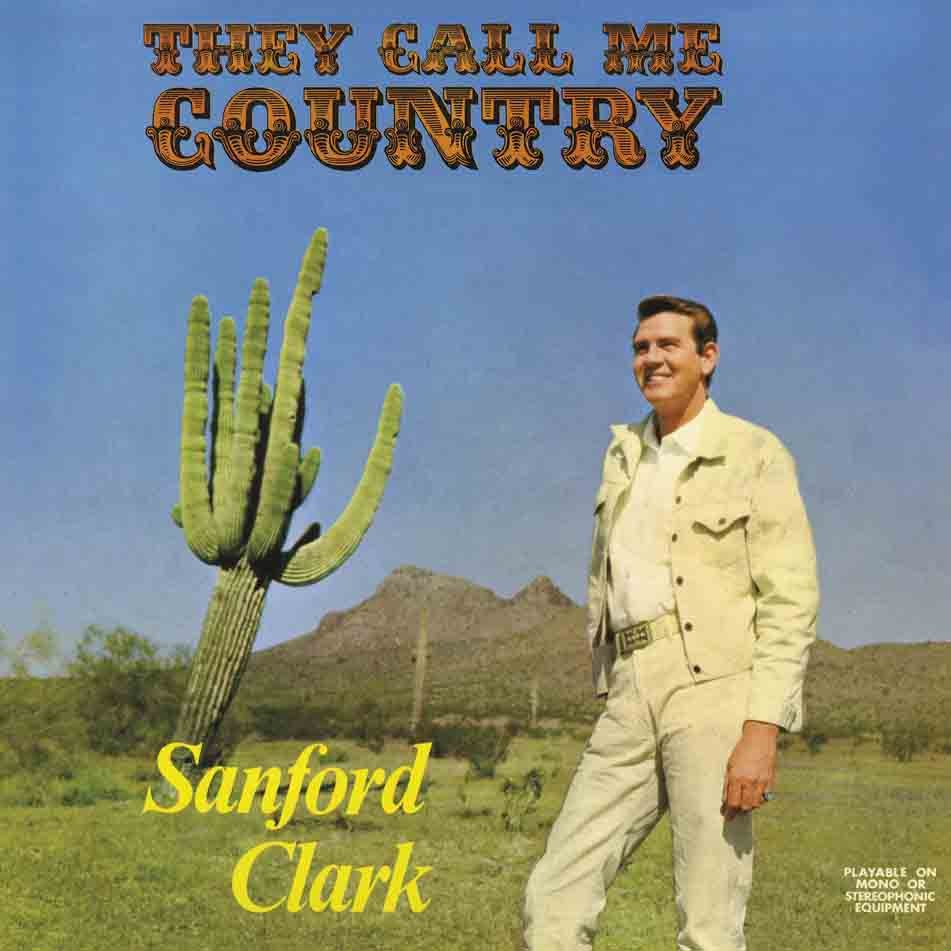 CD Shop - SANFORD CLARK THEY CALL ME COUNTRY