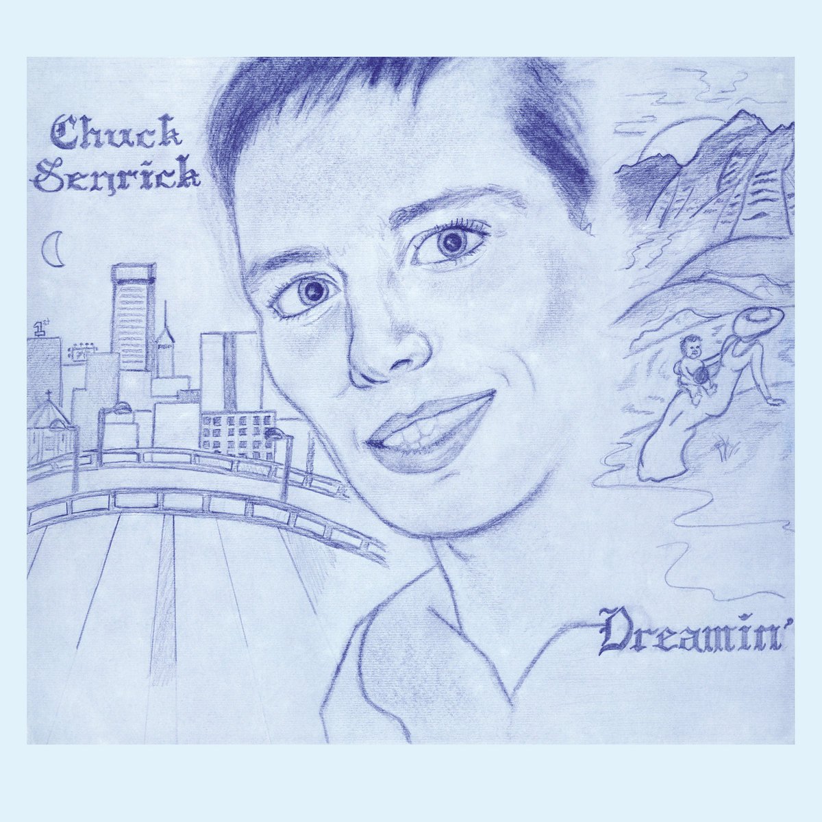 CD Shop - SENRICK, CHUCK DREAMIN\