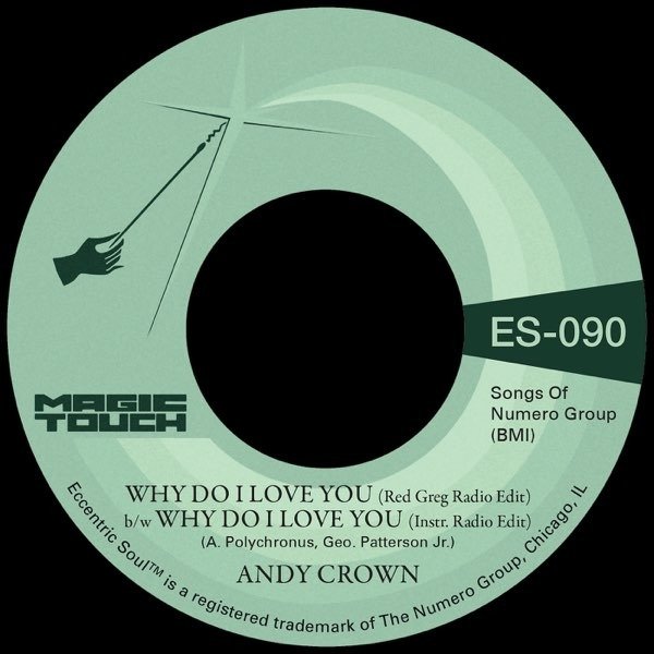 CD Shop - CROWN, ANDY & MAGIC TOUCH 7-WHY DO I LOVE YOU