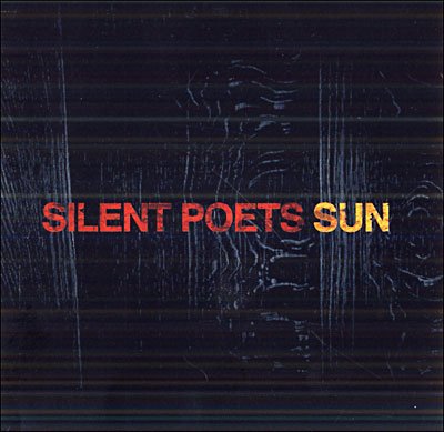 CD Shop - SILENT POETS SUN