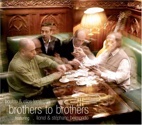 CD Shop - BOULOU & FERRE BROTHERS TO BROTHERS