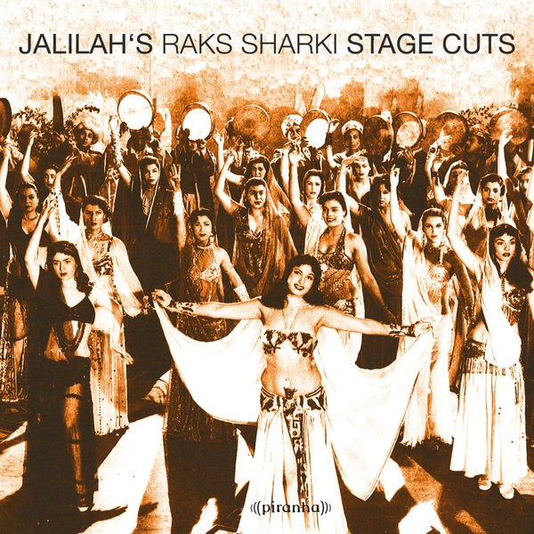CD Shop - JALILAH RAKS SHARKI-STAGE CUTS