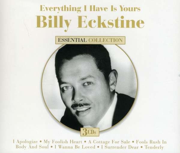 CD Shop - ECKSTINE, BILLY EVERYTHING I HAVE IS YOURS