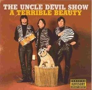 CD Shop - UNCLE DEVIL SHOW TERRIBLE BEAUTY
