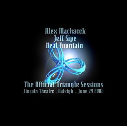 CD Shop - MACHACEK, ALEX OFFICIAL TRIANGLE SESSIONS LIVE