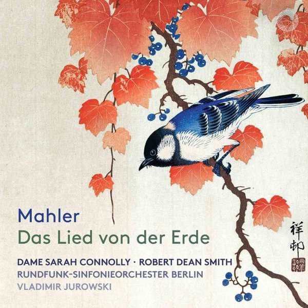 CD Shop - SARAH CONNOLLY/ROBERT DEA Mahler: Das Lied von Der Erde