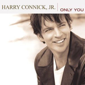 CD Shop - CONNICK, HARRY -JR.- ONLY YOU