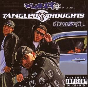 CD Shop - KURUPT/TANGLED THOUGHTS PHILLY 2 CALI