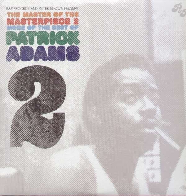 CD Shop - ADAMS, PATRICK MASTER OF THE MASTERPIECE 2: MORE OF THE BEST OF