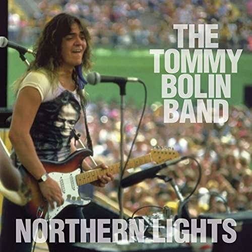 CD Shop - BOLIN, TOMMY NORTHERN LIGHTS: LIVE 9/22/76