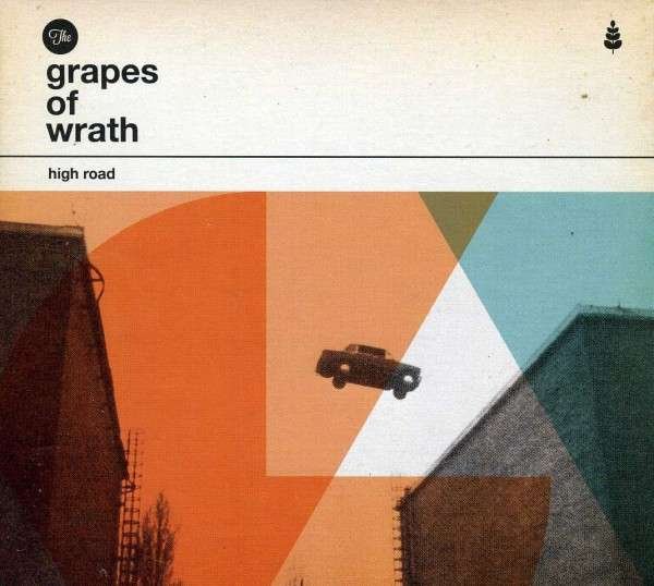CD Shop - GRAPES OF WRATH HIGH ROAD