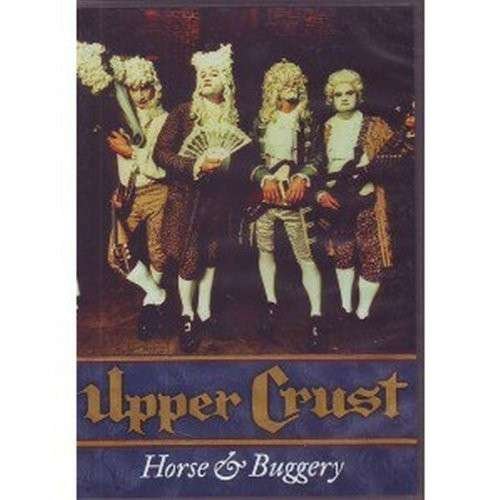 CD Shop - UPPER CRUST HORSE & BUGGERY