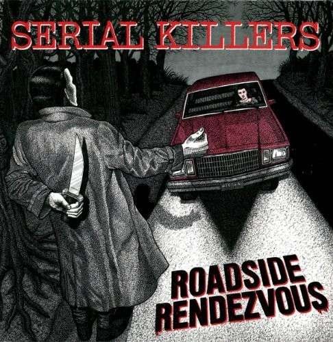 CD Shop - SERIAL KILLERS ROADSIDE RENDEZVOUS