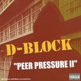 CD Shop - D-BLOCK PEER PRESSURE 2